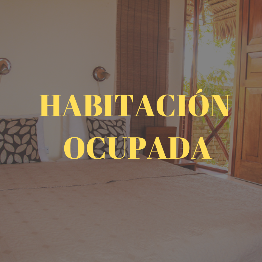 HABITACIÓN OCUPADA